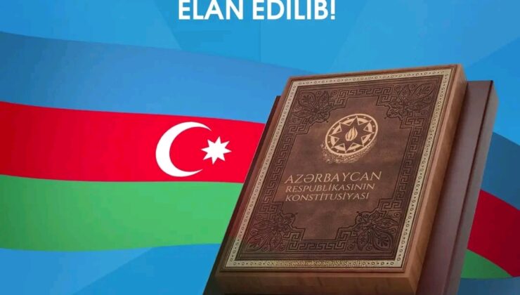 2025 Yılı, Azerbaycan’da “Anayasa ve Egemenlik Yılı” Olarak İlan Edildi