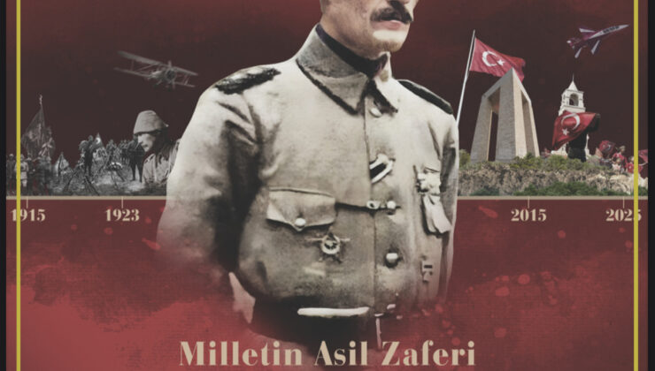 ÇANAKKALE DESTANI’NIN 110. YILI: TÜRK MİLLETİNİN ŞANLI ZAFERİ!